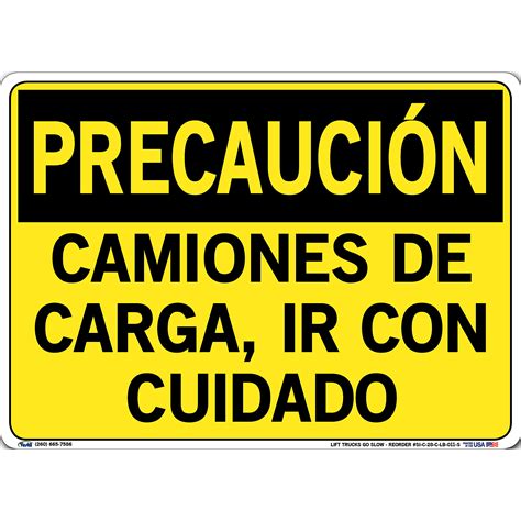Vestil, Caution Sign (Spanish/Espanol) - Decal/Label, Sign Message CAMIONES DE CARGA, IR CON ...