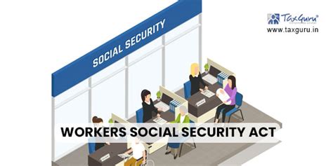 Impact of Unorganised Workers Social Security Act, 2008