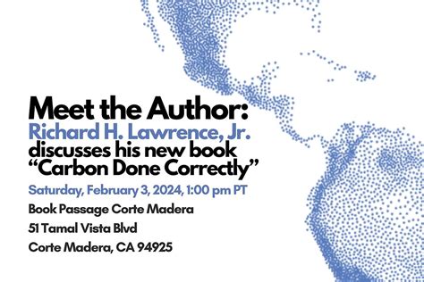 Meet the Author: Richard H. Lawrence, Jr. Discusses “Carbon Done ...