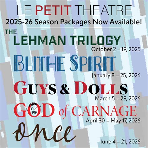 2025-26 Season - Le Petit Theatre