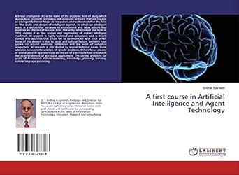Buy A first course in Artificial Intelligence and Agent Technology Book ...