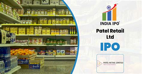 Patel Retail IPO | India IPO