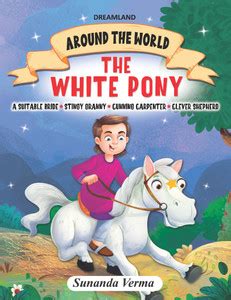 The White Pony and Other stories - Around the World Stories for ...