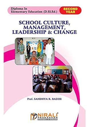 SCHOOL CULTURE, MANAGEMENT, LEADERSHIP & CHANGE (S2) eBook : Prof ...