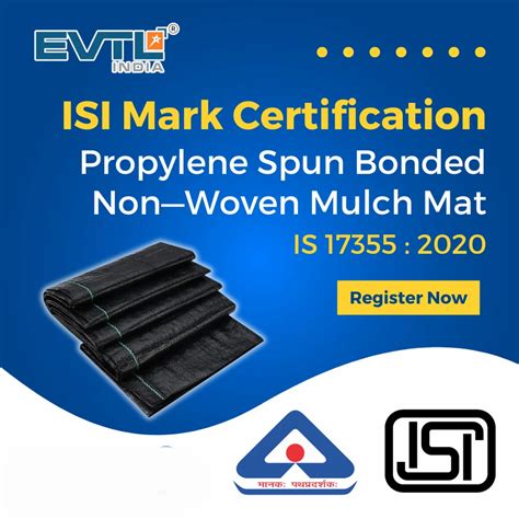 BIS ISI Certification for Proplene Spun Bonded Non-woven Mulch Mat Is ...