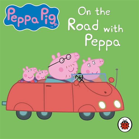 Peppa Pig: On the Road with Peppa (Audio Download): Peppa Pig, John ...