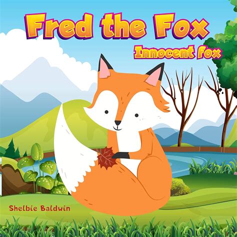 Fred The Fox: Innocent Fox and Father | Bedtime Story Book for kids age ...