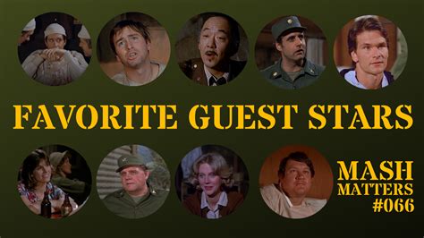 66 - Favorite Guest Stars - MASH Matters