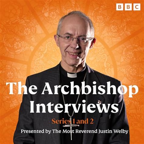 The Archbishop Interviews: Series 1 and 2: Presented by the Most ...