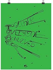 THINKPOT Together Everyone Achieves More - Poster (12 X 18 Inch ...