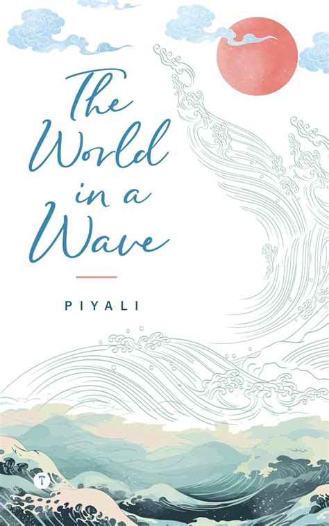 THE WORLD IN A WAVE : PIYALI KAR: Amazon.in: Books