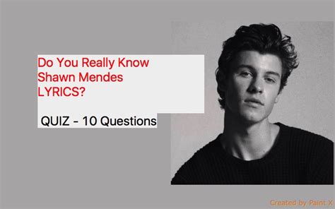 Shawn Mendes Lyrics Quiz - Quiz For Fans