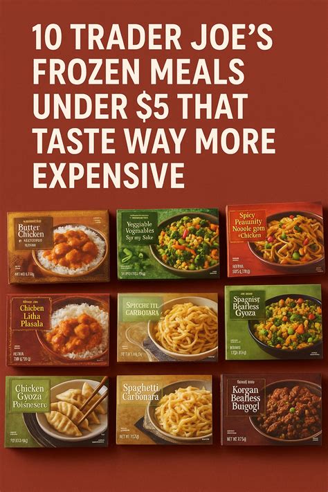 10 Trader Joe’s Frozen Meals Under $5 That Taste Way More Expensive ...