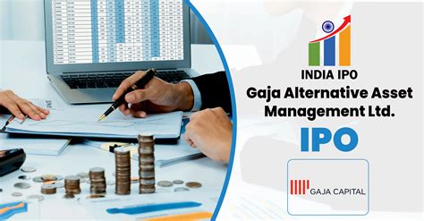 Gaja Alternative Asset Management IPO Date, Price Band, GMP, Review ...