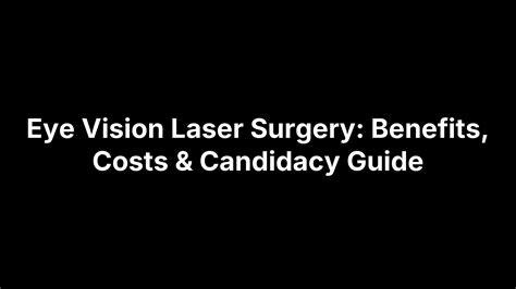 Eye Vision Laser Surgery: Benefits, Costs & Candidacy Guide - Bright ...