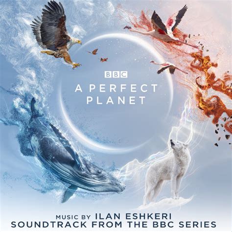 《完美星球》BBC纪录片原声带 - 索尼精选
