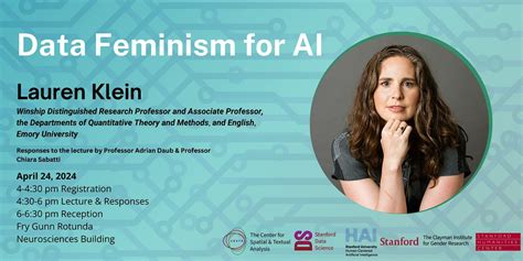 Data Feminism for AI, John A. and Cynthia Fry Gunn Rotunda, E241 at the ...