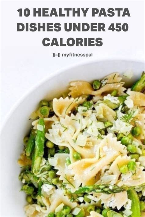 10 Healthy Pasta Dishes Under 450 Calories | Healthy pasta dishes, Low ...