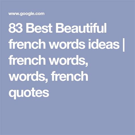 83 Beautiful French Words to Inspire You