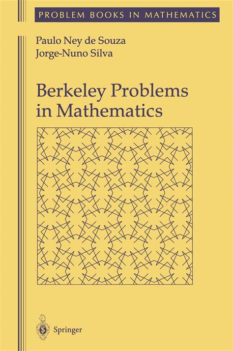 Buy Berkeley Problems in Mathematics (Problem Books in Mathematics ...
