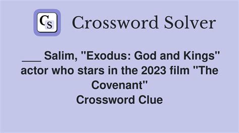 Salim, "Exodus: God and Kings" actor who stars in the 2023 film "The ...