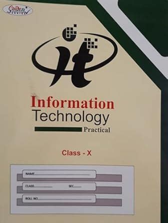 Golden Series Class 10 Information Technology Based on NEP CBSE ...