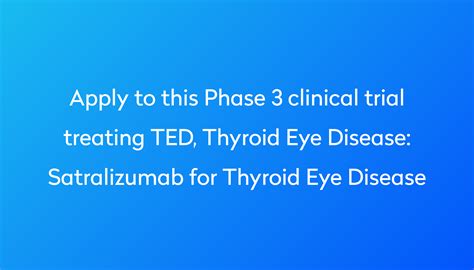 Satralizumab for Thyroid Eye Disease Clinical Trial 2024 | Power