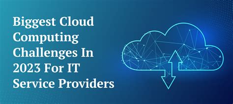 Overcoming Cloud Computing Challenges for IT Services