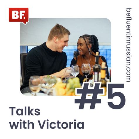 Talks with Victoria #5 - Last podcast on Work! - Be Fluent in Russian ...