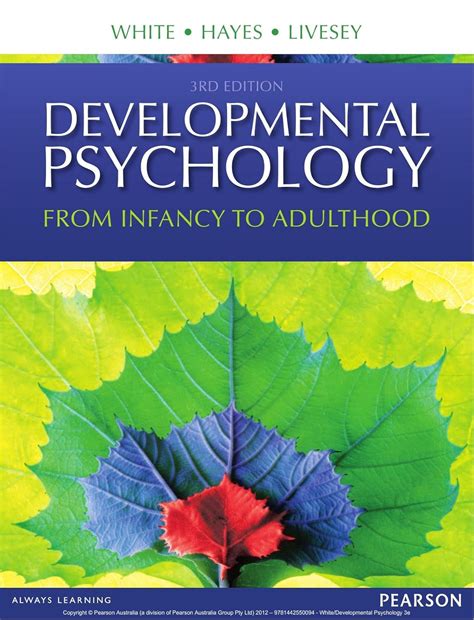 Developmental Psychology: From Infancy to Development eBook : White ...