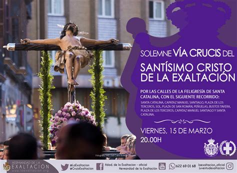 Solemne Vía Crucis del Stmo. Cristo de la Exaltación - Hermandad de La ...