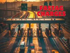 FASTag charges compared: HDFC Bank, ICICI Bank, SBI, Axis Bank, PNB ...