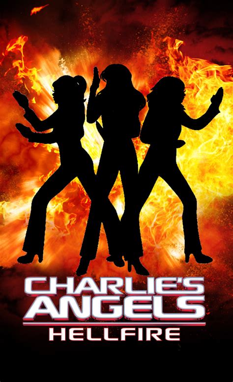 Charlie's Angels HellFire Big Boom Poster by StarChandaline87 on DeviantArt
