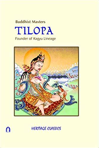Buddhist Masters Tilopa: Founder of Kagyu Lineage - Indian books and ...