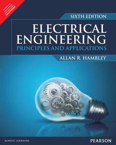 Electrical Engineering: Principles & Applications 6 Edition: Buy ...