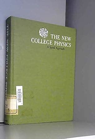 Buy New College Physics: Spiral Approach Book Online at Low Prices in ...