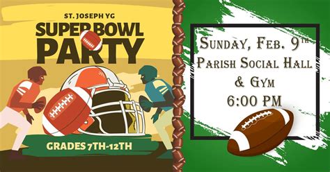 St. Joseph Youth Group Super Bowl Party, 1300 North Main Street ...