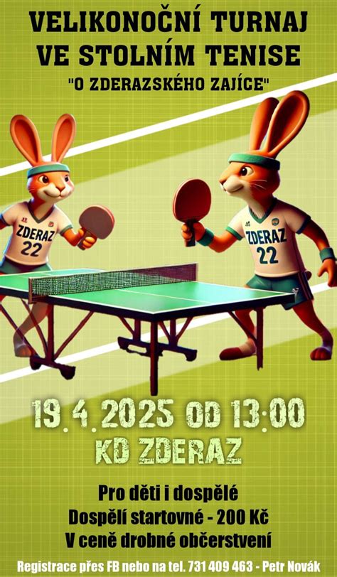 Velikonoční turnaj ve stolním tenise O ZDERAZSKÉHO ZAJÍCE , Zderaz (okr ...