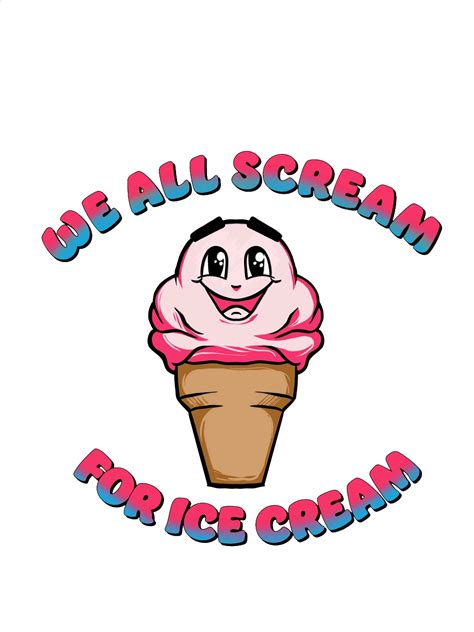 We All Scream For Ice Cream