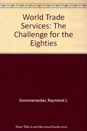 Buy World Trade Services: The Challenge for the Eighties Book Online at ...