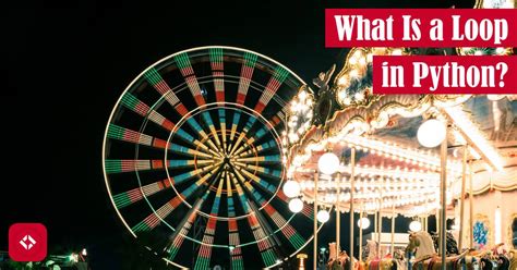 What Is Loop in Python 的图像结果