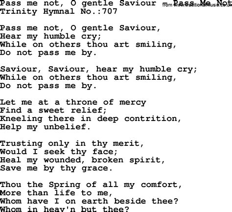 Trinity Hymnal Hymn: Pass Me Not, O Gentle Saviour--Pass Me Not ...