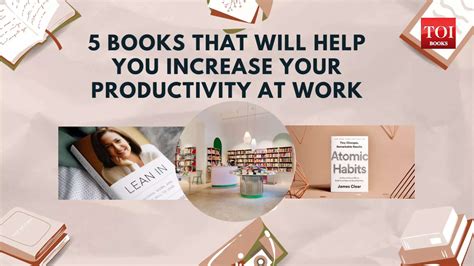 5 books that will help you increase your productivity at work ...