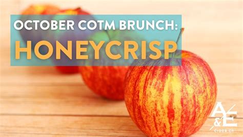 October Cider of the Month Brunch: Honeycrisp, 1301 E Washington St ...
