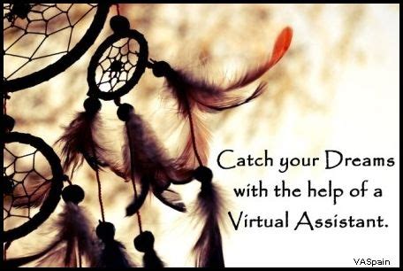 Catch your dreams with the help of a Virtual Assistant Dream Catcher ...