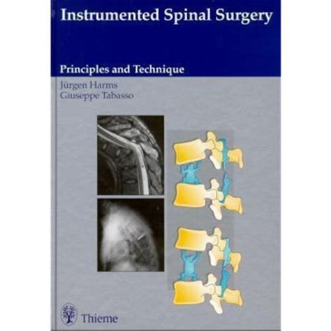 Buy Instrumented Spinal Surgery Principles & Techniques Book Online at ...