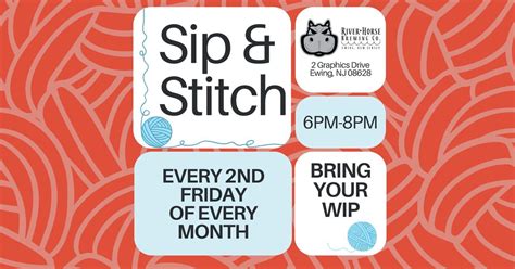 Sip & Stitch at River Horse Brewing Co., 2 Graphics Drive, Ewing, NJ ...