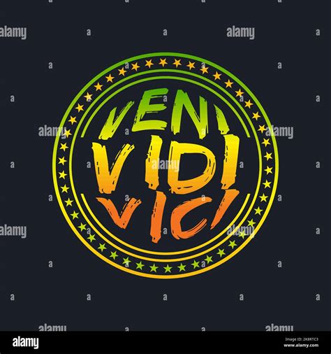 VENI VIDI VICI, lettering typography in badge style design artwork ...