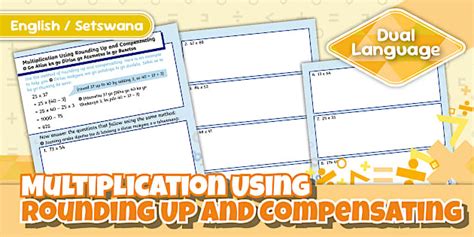 Grade 4 Maths - Term - Multiplication Using Rounding Up and Compensating