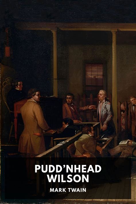 Pudd’nhead Wilson, by Mark Twain - Free ebook download - Standard ...